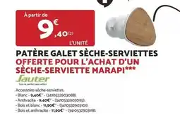 Bricomarché Patère galet sèche-serviettes offerte pour l'achat d'un sèche-serviette marapi offre