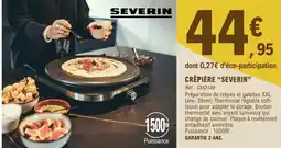 E.Leclerc Severin - crêpière severin offre