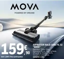 E.Leclerc Dreame - aspirateur balai sans fil s2 offre