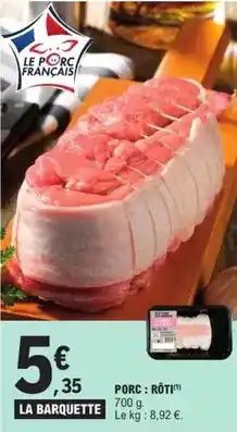 E.Leclerc Porc: rôti offre