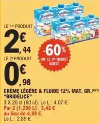 E.Leclerc Bridélice - crème légère & fluide 12% mat. gr offre