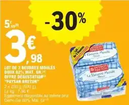 E.Leclerc Paysan breton - lot de 2 beurre moules doux 82% mat. gri. offre degustation offre