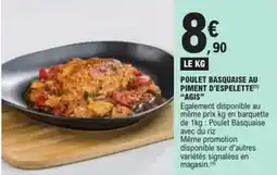 E.Leclerc Agis - poulet basquaise au piment d'espelette offre
