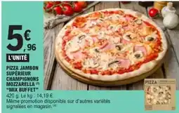 E.Leclerc Mix - pizza jambon superieur champignons mozzarella mix buffet offre