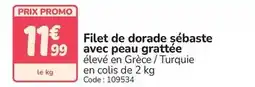 Promocash Promo - filet de dorade sébaste avec peau grattée offre
