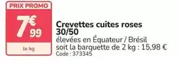 Promocash Promo - crevettes cuites roses 30/50 offre