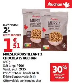 Auchan Supermarché Muesli croustillant 3 chocolats auchan offre