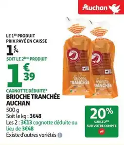 Auchan Supermarché Brioche tranchée auchan offre