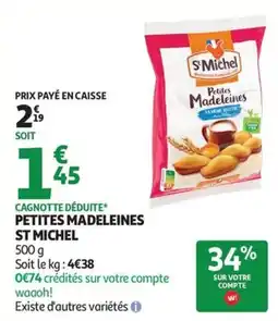 Auchan Supermarché Petites madeleines st michel offre