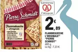 E.Leclerc Express Pierre schmidt - flammekueche l'originale offre
