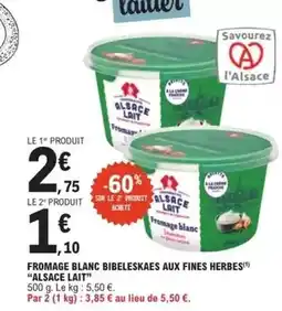 E.Leclerc Express Alsace lait - fromage blanc bibeleskaes aux fines herbes offre
