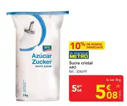 METRO Sucre cristal aro offre