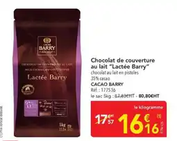 METRO Chocolat de couverture au lait Lactée Barry offre