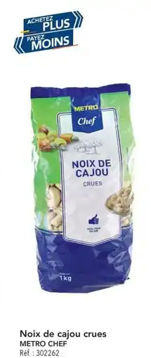 METRO Noix de cajou crues metro chef offre