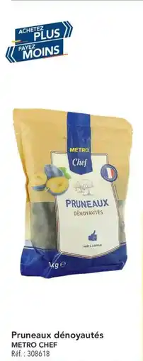METRO Pruneaux dénoyautés metro chef offre
