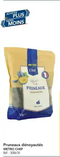 METRO Pruneaux dénoyautés metro chef offre