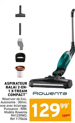 Trafic Aspirateur balai 2-en- 1 x-tream compact offre