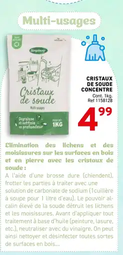 Trafic Cristaux de soude concentre offre