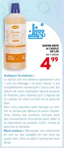 Trafic Savon noir a l'huile de lin offre