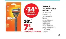 Hyper U GILLETTE Rasoir rechargeable offre