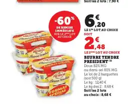 Hyper U PRESIDENT Beurre tendre offre