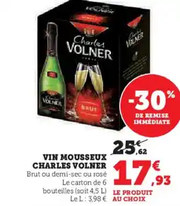 Hyper U CHARLES VOLNER Vin mousseux offre