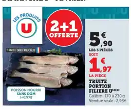 Hyper U U Truite portion filiere offre