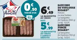 Hyper U BIGARD Saucisse de toulouse offre