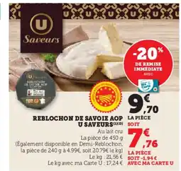 Hyper U Reblochon de savoie aop la pièce u saveurs offre