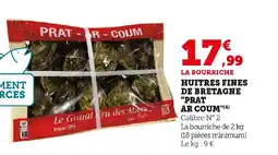 Hyper U Huitres fines de bretagne prat ar coum offre