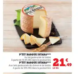 Hyper U P'tit basque istara offre
