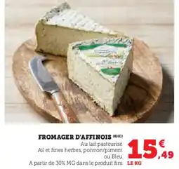 Hyper U Fromager d'affinois offre