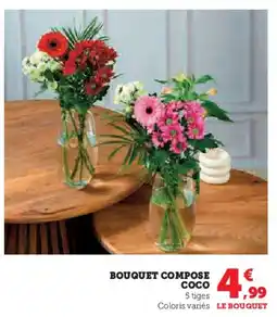Hyper U Bouquet compose coco offre