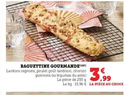 Hyper U Baguettine gourmande offre