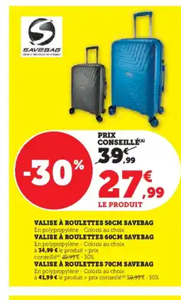 Hyper U Valise à roulettes savebag offre