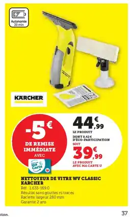 Hyper U KARCHER Nettoyeur de vitre wv classic offre