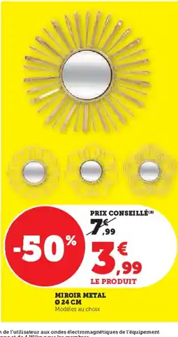 Hyper U Miroir metal offre