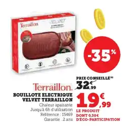 Hyper U TERRAILLON Bouillote electrique velvet offre