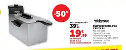 Hyper U TRISTAR Friteuse semi-pro offre