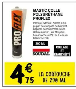 Chretien Matériaux PROFLEX Mastic colle polyurethane offre