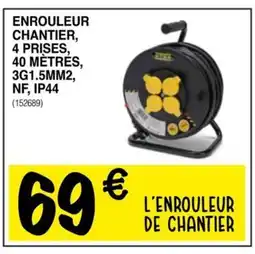 Chretien Matériaux Enrouleur chantier, 4 prises, 40 mètrés, 3g1.5mm2, nf, ip44 offre