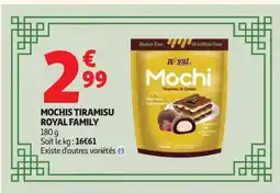 Auchan Supermarché ROYAL FAMILY Mochis tiramisu offre