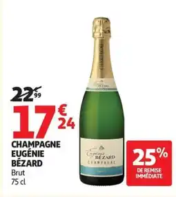 Auchan Supermarché EUGENIE BÉZARD Champagne offre