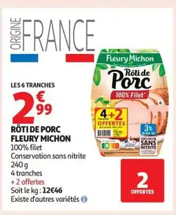 Auchan Supermarché FLEURY MICHON Rôti de porc offre