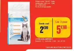 La Foir'Fouille Litière agglomérante offre