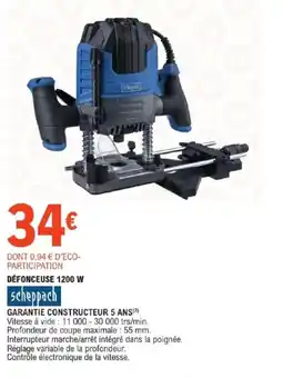 E.Leclerc Brico SCHEPPACH Défonceuse 1200 w offre