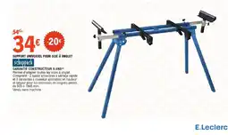 E.Leclerc Brico SCHEPPACH Support universel pour scie à onglet offre