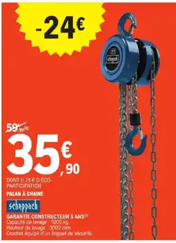 E.Leclerc Brico SCHEPPACH Palan à chaine offre