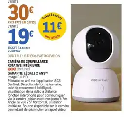 E.Leclerc Brico Caméra de surveillance rotative intérieure offre