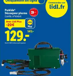 Lidl PARKSIDE Découpeur plasma offre